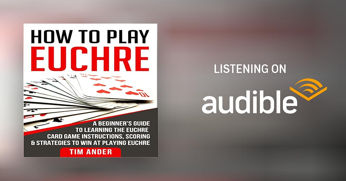 how-to-play-euchre-a-beginner-s-guide-to-learning-the-euchre-card-game